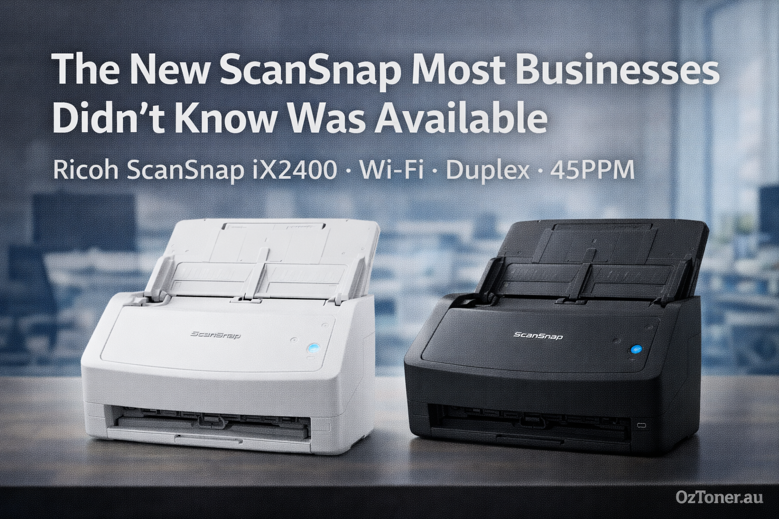 Ricoh Fujitsu ScanSnap iX2400 Launch & Review (ANZ)