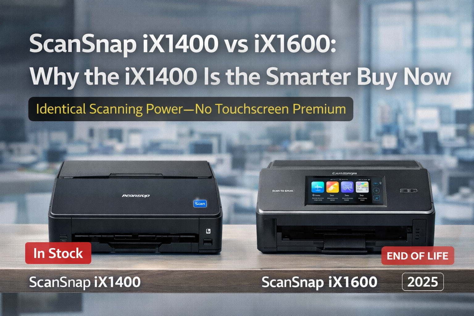 Fujitsu Ricoh ScanSnap iX1400 vs iX1600: Why the iX1400 Is the Smarter Buy Right Now